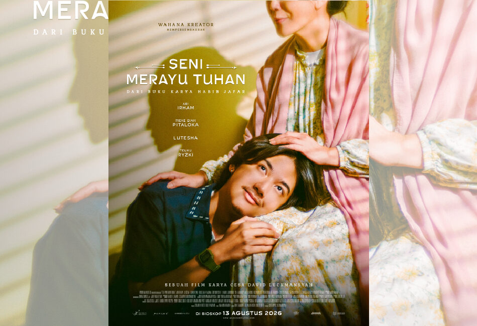 Film Seni Merayu Tuhan Rilis Official Trailer, Kisah Pencarian Makna Hidup Anak Muda Siap Tayang Agustus 2026
